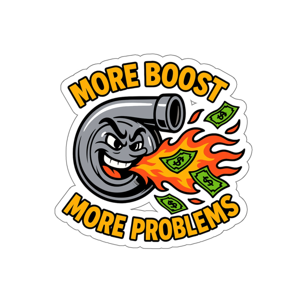 More Boost More Problems Die-Cut Sticker