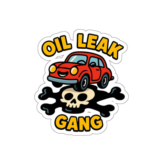 Oil Leak Gang Die-Cut Sticker