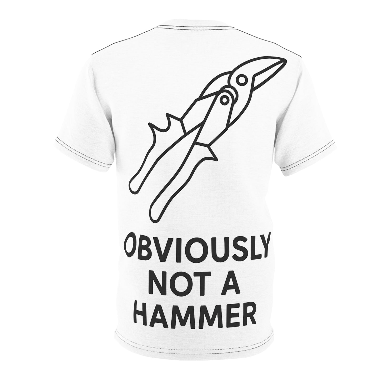 Obviously NOT a Hammer - Tool Version - Unisex Cut & Sew T-Shirt