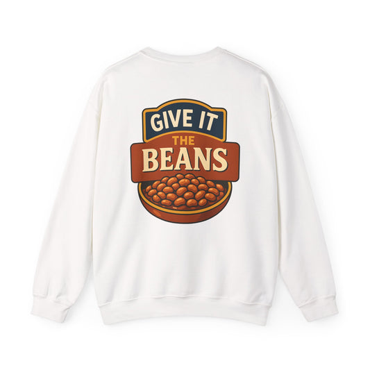 Baked Give It The Beans Crewneck Sweatshirt