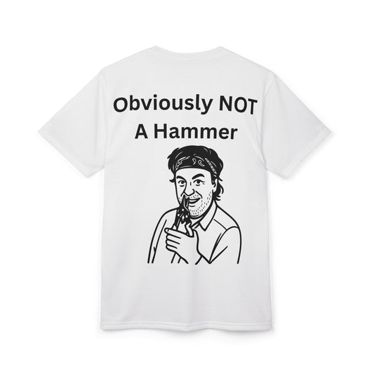 Obviously NOT a Hammer Unisex Cut & Sew T-Shirt