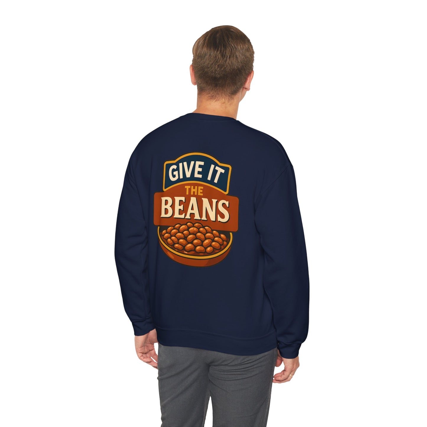 Baked Give It The Beans Crewneck Sweatshirt