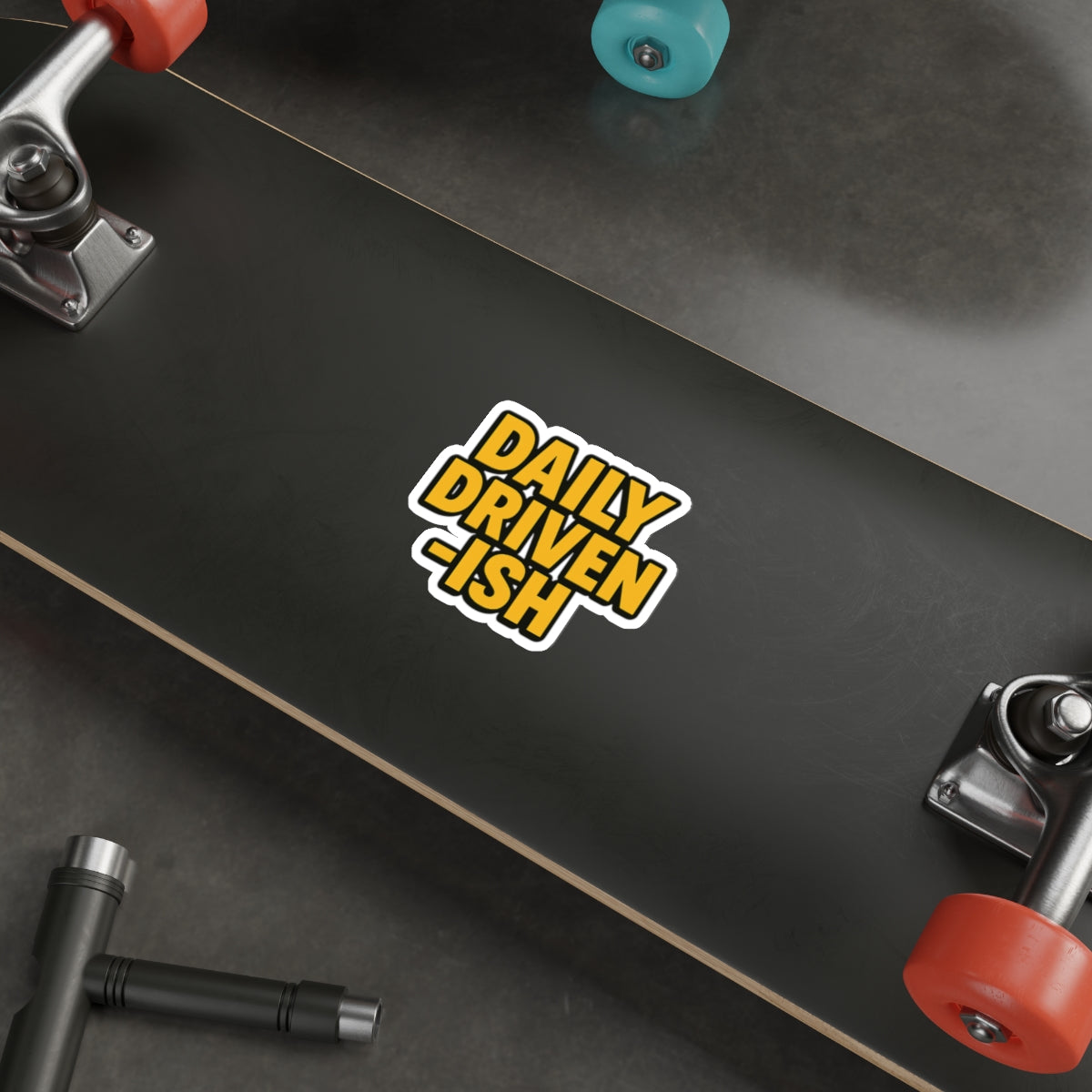 Daily Driven-ISH Die-Cut Sticker