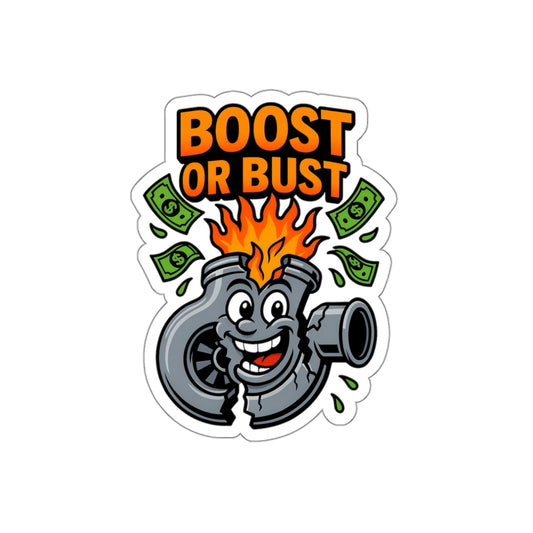 Boost Or Bust Die-Cut Sticker