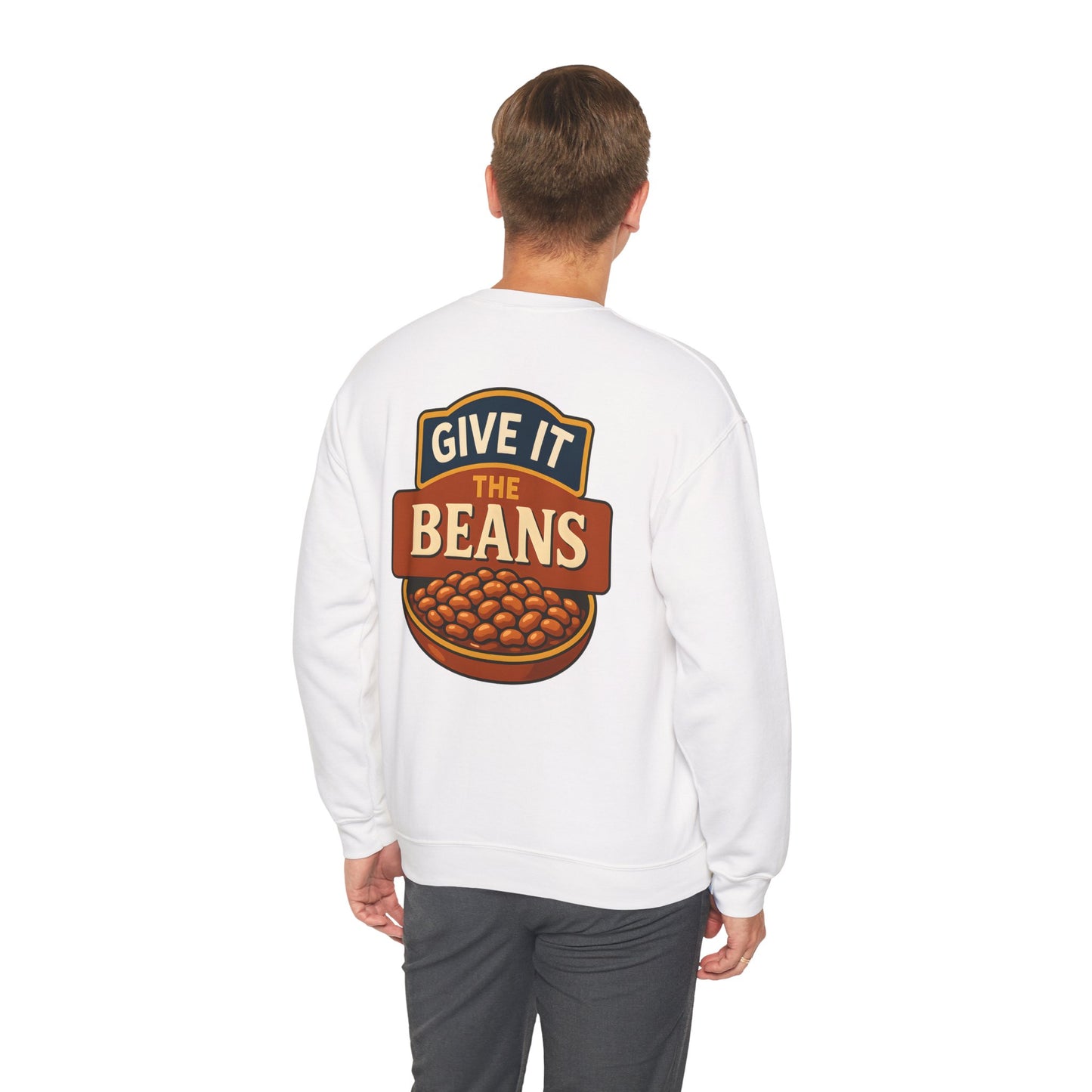 Baked Give It The Beans Crewneck Sweatshirt